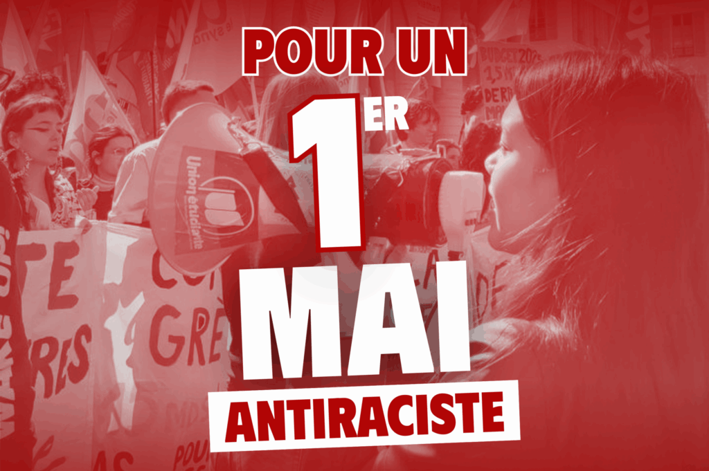 Pour un 1er mai antiraciste