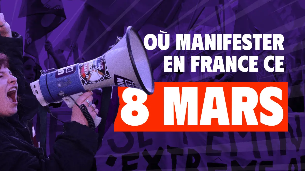 Où manifester en france ce 8 mars